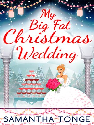 cover image of My Big Fat Christmas Wedding